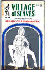 Eros Publishing Bizarre Book BB-156 (1977) - Village Of Slaves by Michelle Stern