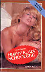 Greenleaf Classics Diary Novel DN-451 (Oct 1985) - Horny Ready Schoolgirl by Mark Roman