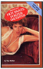 Greenleaf Classics Diary Novel DN-546 (March 1988) - Hot Pants Foster Daughter by Ray Walker