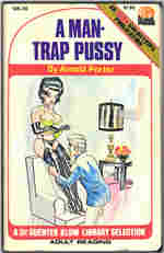 Eros Goldstripe Dr. Guenter Klow Documentary Casebook GK-35 (1972) - A Man-Trap Pussy by Arnold Porter - Cover art by Bill Ward