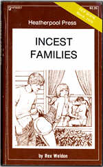 Greenleaf Classics Heatherpool Press HP-6007 (March 1976) - Incest Families by Rex Weldon