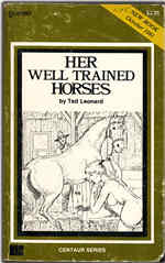 Oakmore Enterprises (Greenleaf Classics) Liverpool Book - Centaur Series LB-1067 (Oct 1981) - Her Well Trained Horses by Ted Leonard