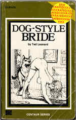 Oakmore Enterprises (Greenleaf Classics) Liverpool Book - Centaur Series LB-1076 (Dec 1981) - Dog-Style Bride by Ted Leonard