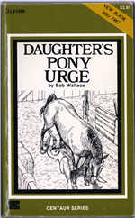 Oakmore Enterprises (Greenleaf Classics) Liverpool Book LB-1096 (May 1982) - Daughter's Pony Urge by Bob Wallace