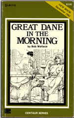 Oakmore Enterprises (Greenleaf Classics) Liverpool Book - Centaur Series LB-1112 (Sept 1982) - Great Dane In The Morning by Bob Wallace