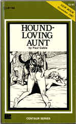 Oakmore Enterprises (Greenleaf Classics) Liverpool Book - Centaur Series LB-1168 (Nov 1983) - Hound-Loving Aunt by Paul Gable