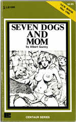 Oakmore Enterprises (Greenleaf Classics) Liverpool Book LB-1288 (May 1986) - Seven Dogs And Mom by Albert Gantry
