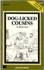 Oakmore Enterprises (Greenleaf Classics) Liverpool Book - Centaur Series LB-1323 (Feb 1987) - Dog-Licked Cousins by David Crane