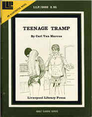 Liverpool Library Press Adult Classic Series <br>(Illustrated Magazine Novels) LLP-2002 (1974) - Teenage Tramp by Carl Van Marcus