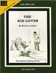 Liverpool Library Press Adult Classic Series <br>(Illustrated Magazine Novels) LLP-2007 (1975) - The Kid Lover by Benton Collier