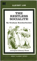 Liverpool Library Press Adult Classic Series LLP-307 (Dec 1972) - The Restless Socialite by Graham Knickerbocker - Cover art by Roy Schroeder