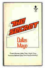 Midwood Publications Midwood Books M-61686 (1981) - The Secret by Dalls Mayo