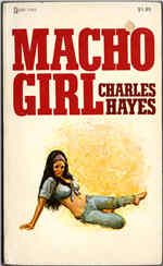 Greenleaf Classics Midnight Reader 1974 MR-7453 (1974) - Macho Girl by Charles Hayes