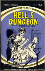 Taurus Publications A Taurus Publication TP-131 (1972 Bilbrew) - Hell's Dungeon by Steward Chalford